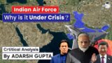 Is Indian Air Force capable of protecting our skies? Critical Analysis By Adarsh Gupta