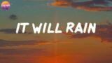 It Will Rain – Bruno Mars (Lyrics) | Troye Sivan, Taylor Swift,…