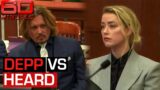 Johnny Depp vs Amber Heard: Who will win Hollywood’s biggest drama? | 60 Minutes Australia