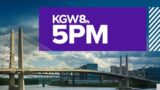 KGW Top Stories: 5 p.m., Wednesday, August 10, 2022