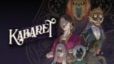 Kabaret | On Steam Trailer