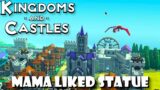 Kingdoms and Castles – 14 – "Mama Liked Statue"