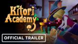 Kitori Academy – Official Trailer | Summer of Gaming 2022
