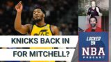 Knicks back in for Donovan Mitchell | Impact on Kevin Durant's legacy? | NBA Schedule notes