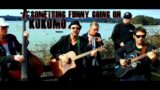 Kokomo – Something Funny Going On (live, acoustic, Bay of Islands, NZ)