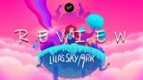 LILA'S SKY ARK is a Groovy Trip – Review (Spoiler-Free)