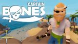 Le premier bateau! #02 Captain Bones