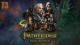 Let's Play Pathfinder Kingmaker – Part 73
