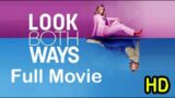 Look Both Ways 2022 (Full Movie) – HD Quality