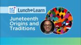 Lunch & Learn Juneteenth: Origins and Traditions Presentation with Chris Haley