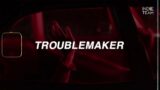 [Lyrics+Vietsub] Olly Murs – Troublemaker ft. Flo Rida