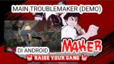 MAIN GAME TROUBLEMAKER DI ANDROID [CHIKII CLOUD GAMING]