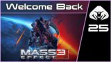 MASS EFFECT 3 (Legendary) #25 : Welcome Back