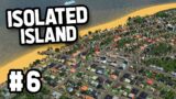 MAX UNEMPLOYMENT in Cities Skylines ISOLATED ISLAND #6