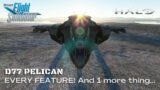 MSFS 2020 HALO PELICAN! D77 Feature look around! And one more thing….