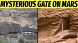 MYSTERIOUS GATE ON MARS | SECRET DOOR REVEALED BY NASA