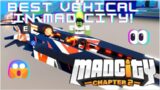 Mad City Chapter 2 NITRO UPDATE! Commutator new best vehicle!