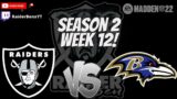 Madden 22 Raiders Rebuild Part 29 Season 2 Week 12 Vs The Baltimore Ravens