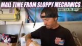Mail Time From Sloppy Mechanics