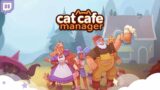 Making My Dream Cat Cafe | Cat Cafe Manager (Twitch VOD)