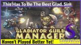 Making The BLOODIEST Team | Gladiator Guild Manager episode 1