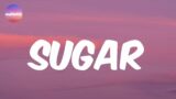 Maroon 5 (Lyrics) Sugar