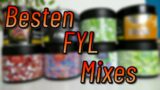 Meine besten FYL Mixes