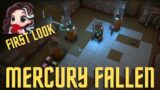 Mercury Fallen – First look