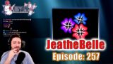 MogTalk: Episode 257 – JeatheBelle