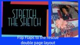 More photos than space, flip flaps to the rescue  Stretch the Sketch Hop double scrapbook layout