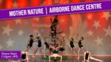 Mother Nature – Airborne Dance Centre