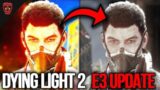 NEW Dying Light 2 HUGE E3 Update Restores Content // Bloody Ties Arena DLC Update Release!