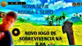 [NOVA SERIE AGORA E SERIO] JOGO DE SOBREVIVENCIA NA ILHA [NOVO JOGO] [SURVIVAL ISLAND EVO] #1#SOVIVE