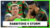 NRL South Sydney Rabbitohs v Melbourne Storm | Round 19, 2022 | Full Match Replay |