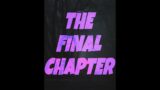 NYPW Presents….THE FINAL CHAPTER!