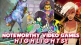 Noteworthy Video Games / Highlights 7/29/2022
