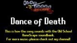Old School RuneScape Soundtrack: Dance of Death