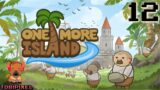 One More Island | 12 | Deutsch | Lets Play / Gameplay