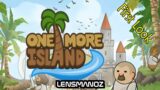 One More Island – First Look