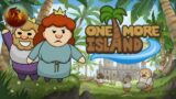 One More Island | These Belong To Me