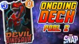 Ongoing Dino Deck | Win Every Location | Marvel Snap Decks Pool 2