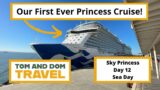 Our FIRST EVER Princess Cruise! Day 12 – Sea Day and FORMAL Night!