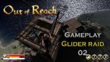 Out of reach Gameplay tips and tricks Glider raid Guide (raid 2)