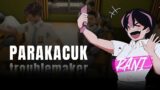 PARAKACUK / Troublemaker Demo