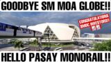 PASAY MONORAIL PROJECT | Connected in SM Mall Of Asia