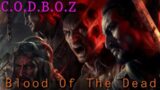 PLAYING {CALL OF DUTY BLACK OPS}:~ZOMBIES~ BLOOD OF THE DEAD