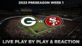 Packers vs 49ers Preseason Week 1 Live Play by Play & Reaction