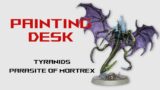 Painting Tyranids Parasite of Mortrex | Painting Desk Episode 03