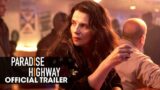 Paradise Highway (2022 Movie) Official Trailer – Juliette Binoche, Morgan Freeman