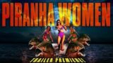 Piranha Women | Teaser | Carrie Overgaard | Houston Rhines | Jon Briddell